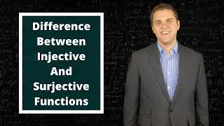 The Difference Between Injective And Surjective Functions