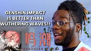 When a Genshin Impact fan tries Wuthering Waves