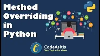 Method Overriding in Python || Python Polymorphism (OOPS) || Python Tutorial || Python Programming