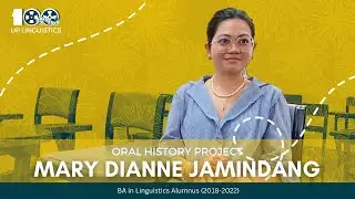 [Oral History Project] Mary Dianne Jamindang