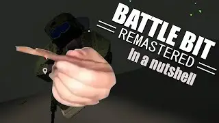 BattleBit in a nutshell