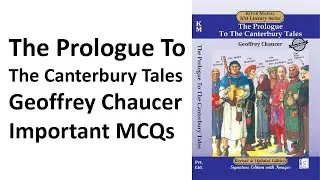 The Prologue To The Canterbury Tales | Geoffrey Chaucer | Important MCQs