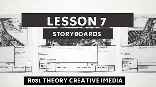 R081 Lesson #7 - Storyboard