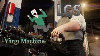 LGS ve Yargı Machine