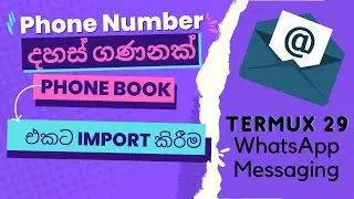 Termux 29 | How to import Massive contact list into Google Contacts across CSV File