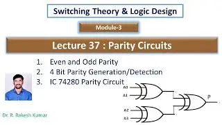 Digital Lecture 37: Parity circuits ||  Parity Generation || Parity Detection || IC 74280