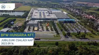 BPW-Hungária Kft. Jubileumi Családi Nap 2023.09.16.