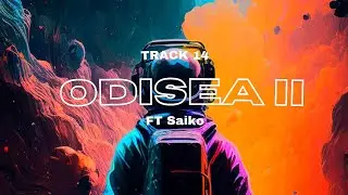 ODISEA II (Un Verano Sin Ti) - chrisRP20 x Saiko (Visualizer) Track 14