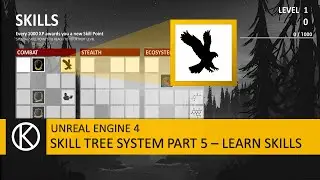 Unreal Engine 4 - Skill Tree System Part 5 - Learn Skills
