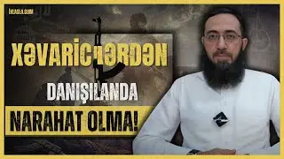 Xəvariclərdən danışılanda 