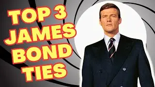TOP 3 TIES WORN BY JAMES BOND