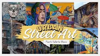 Artful Alleys: Discovering PV's Urban Street Art - Puerto Vallarta, Mexico - November 2023