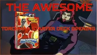 The Awesome TorchMan Starter Deck Opening