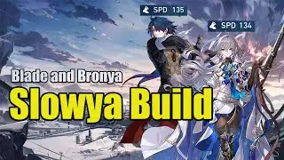 [Honkai Star Rail] Blade and Bronya Build: Slowya