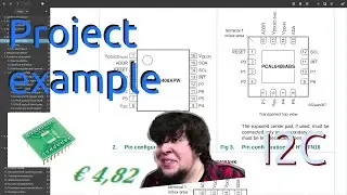 I2C example project - IC to working code | VIDEO 31