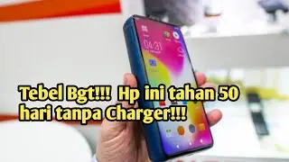 18.000 mAh !!!!! HP INI TAHAN 50 HARI TANPA CHARGER BRO..