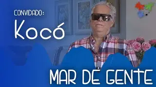 Mar de Gente - Kocó
