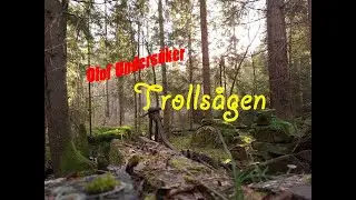 Trollsågen, The troll saw