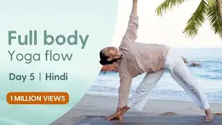 30 Minute Full Body Energising Yoga Flow | Beginner | Hindi