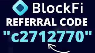 BLOCKFI REFERRAL CODE 2021 - $50 BEST REFERRAL CODE: c2712770