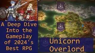You NEED to Play Unicorn Overlord (Summer RPG Special 2024 Part 3)