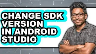 How to Change Sdk Version in Android Studio (easy Method)