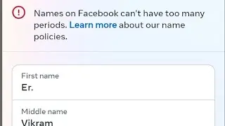 name on facebook can't have too many periods | facebook name change problem