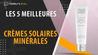 ⭐️ MEILLEURE CRÈME SOLAIRE MINÉRALE - Comparatif 2024
