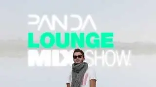 Deeper Sublime - Lounge Mix 2011 - Panda Mix Show