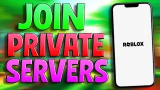 How To Join Roblox Private Server Links On Mobile - New Private Server Links Mobile