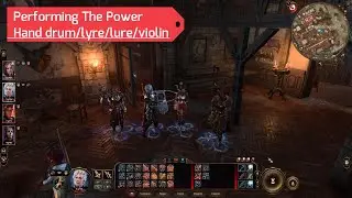 Performing The Power in Baldur's Gate 3