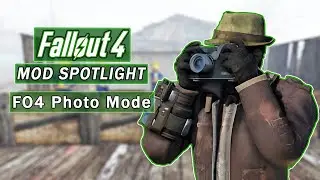 FO4 Photo Mode - Fallout 4 Mod Spotlight