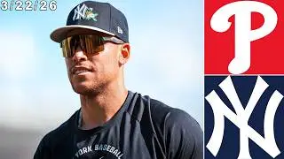 New York Yankees Spring Training Highlights: vs Philadelphia Phillies | 3/22/26