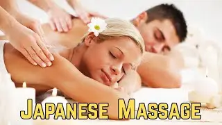 Japanese Hot Oil Massage, Japanese Massage, japan massage Relaxing Muscle and Relieving