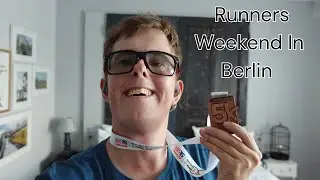 A Fun Runner's Weekend - Berlin Marathon 2024 Edition