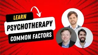 How to Become a Therapist: Introducing the Common Factors - Sentio MFT Program California