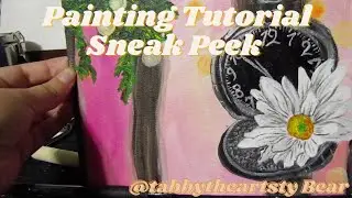 Painting Tutorial Sneak Peek | Tabbytheartsy Bear