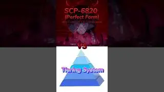 SCP 6820 vs Tier System 