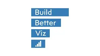 Build Better Viz