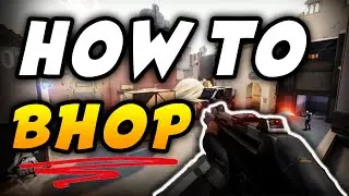 How To Bhop In Valorant!