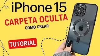 Como crear una carpeta oculta en iPhone 15 Pro Max
