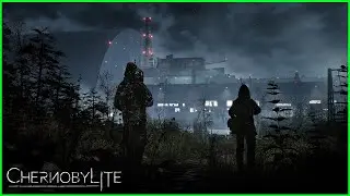 Chernobylite ▶︎ STREAM | Прохождение | 