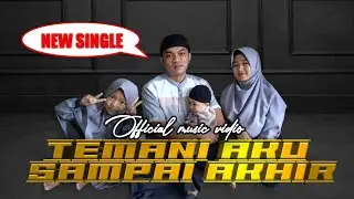 LAGU TERBARU, CIPTAAN SENDIRI, TEMANI AKU SAMPAI AKHIR