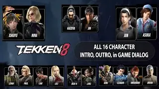 tekken 8 all 16 character INTRO OUTRO IN GAME DIALOG | tekken 8 online beta release date 21 july
