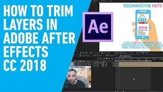 How To Trim Layers in Adobe After Effects 2018