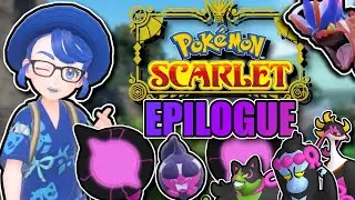 Completing Pokemon Scarlet's Epilogue in a very timely manner