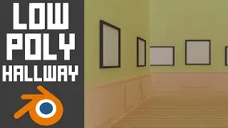 Hallway | Blender 2.8 Low Poly Timelapse