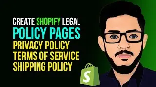 How To Add Store Policies and Legal Pages on Shopify - Shopify Policy Pages