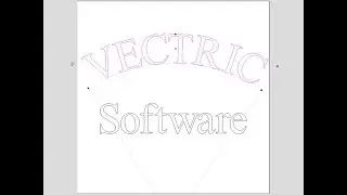 Vectric V10 Tutorials | Vector Drawing | Text Creation Guide