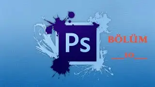 Photoshop ile Manipülasyon Dersleri / Bölüm 10